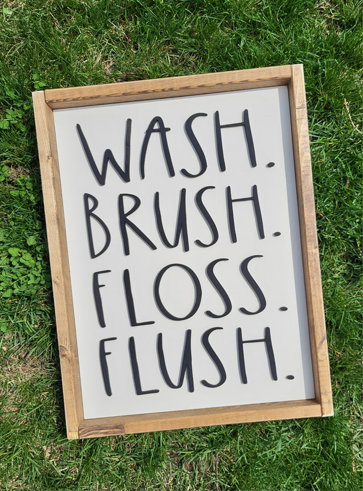 wash brush floss flush