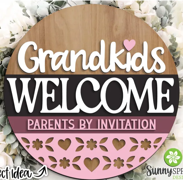 GRANDKIDS WELCOME