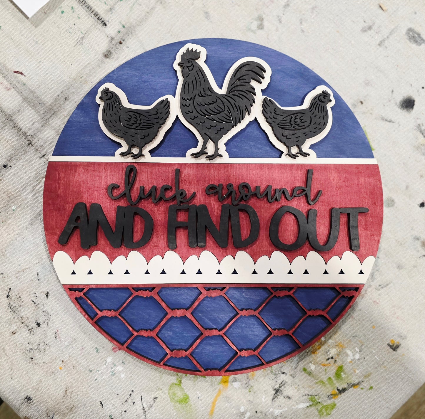 Cluck Around and Find Out