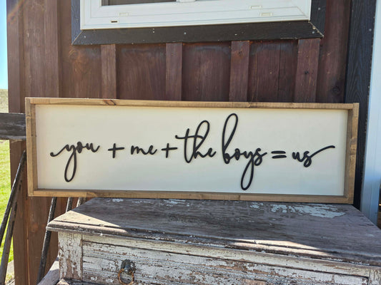 you me and the boys 12x36