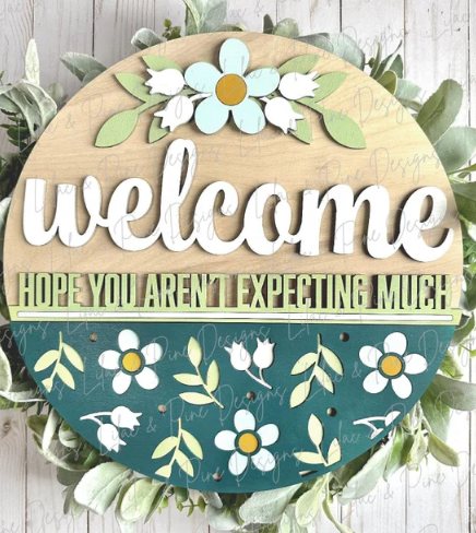 WELCOME HOPE YOU AREN'T