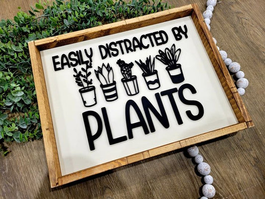 Easily Distracted By Plants