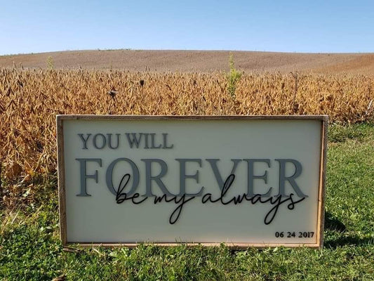 You will forever