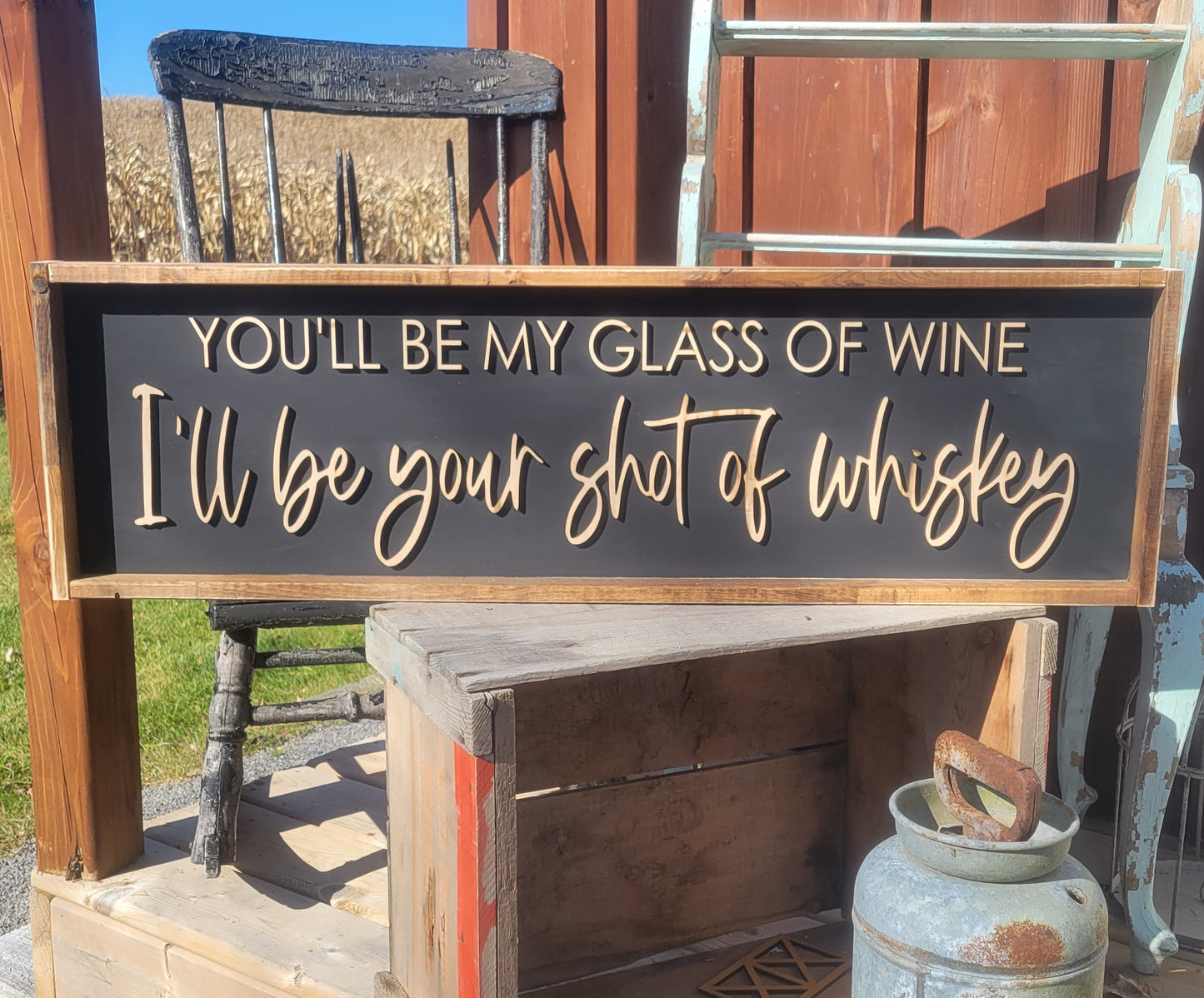 YOU'LL WILL BE MY GLASS OF WINE