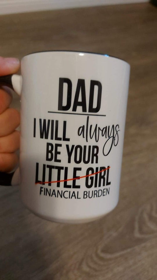 Dad I will always be...