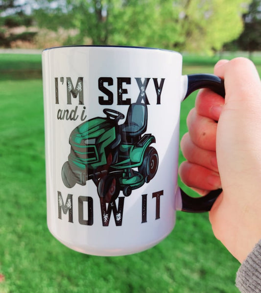 I'm Sexy and I Mow It