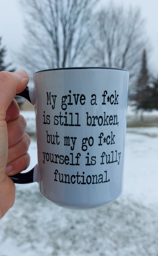 My Give a F*ck Mug